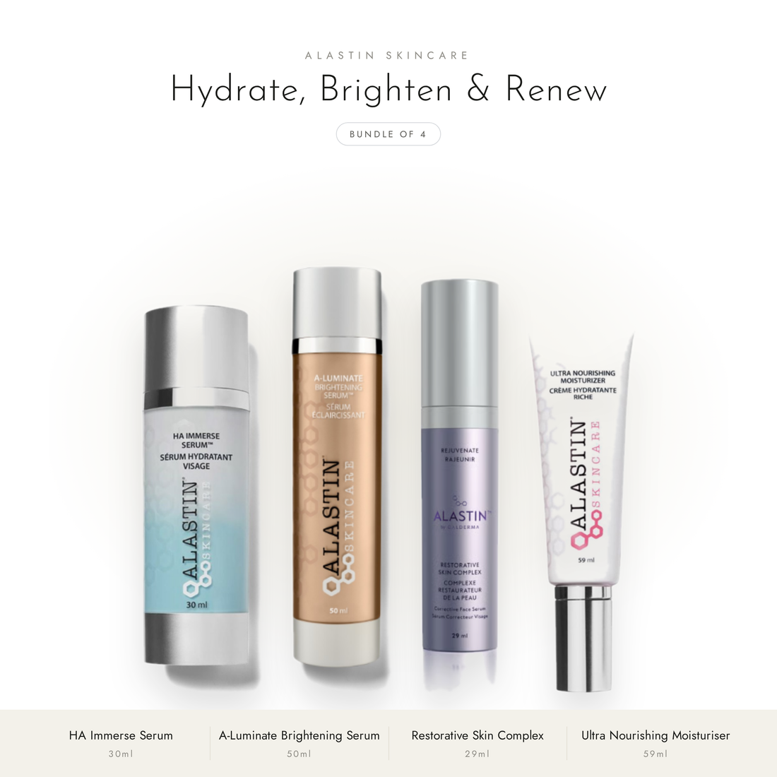 Alastin Hydrate, Brighten &amp; Renew Bundle - HA Immerse Serum 30ml, A-Luminate 50ml, Restorative Skin Complex 29ml and Ultra Nourishing Moisturiser 59ml